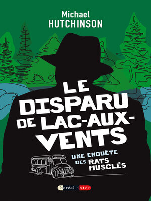 cover image of Le Disparu de Lac-aux-Vents
